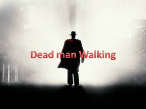 202 - Dead Man Walking